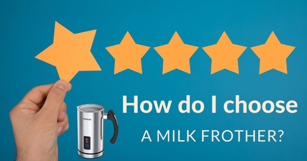 How do I choose a milk frother_001